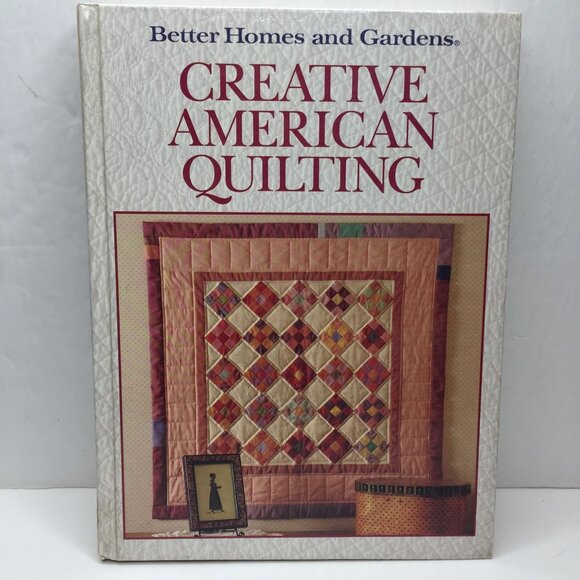 Better Homes and Gardens Creative American Quilting Patterns Projects Hardback - Picture 2 of 12